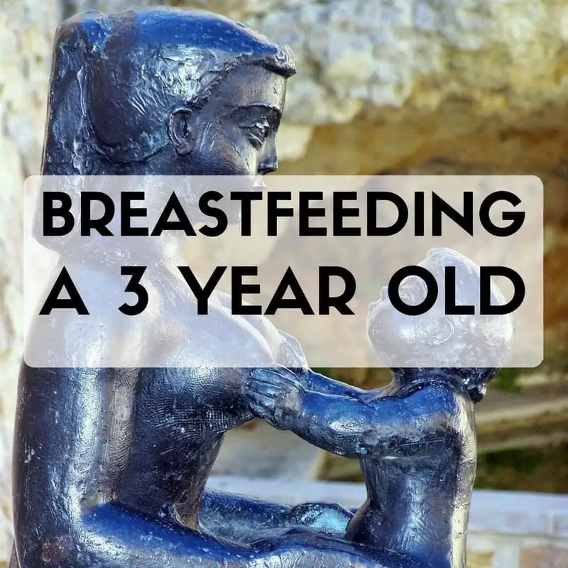 breastfeeding a 3 year old