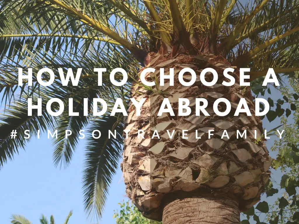 what to look for family holiday