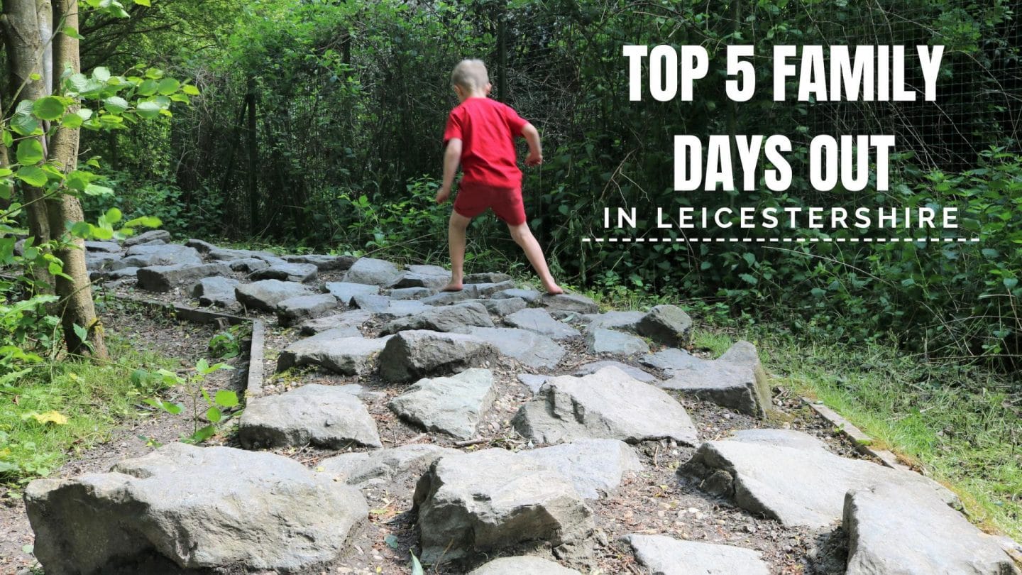 days out Leicestershire